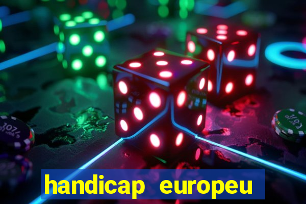 handicap europeu empate 1